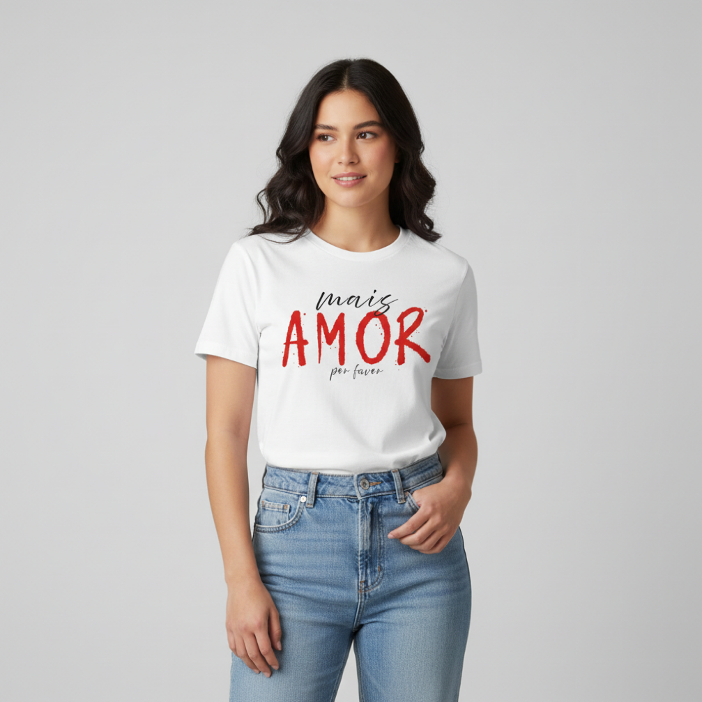T-shirt regular ou oversize preto, branco ou cinza ," mais amor por favo", algodão, 190g/200g