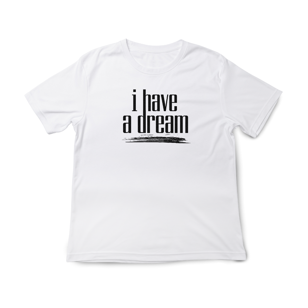 T-shirt regular ou oversize preta ou branca "i have a dream" 100% algodão