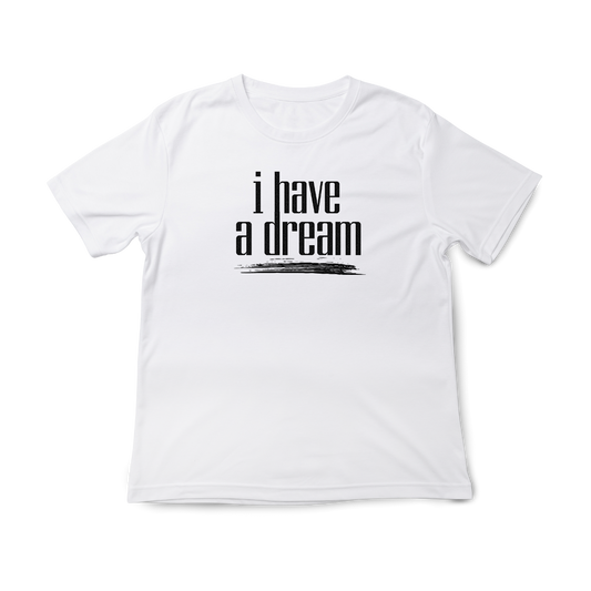 T-shirt regular ou oversize preta ou branca "i have a dream" 100% algodão